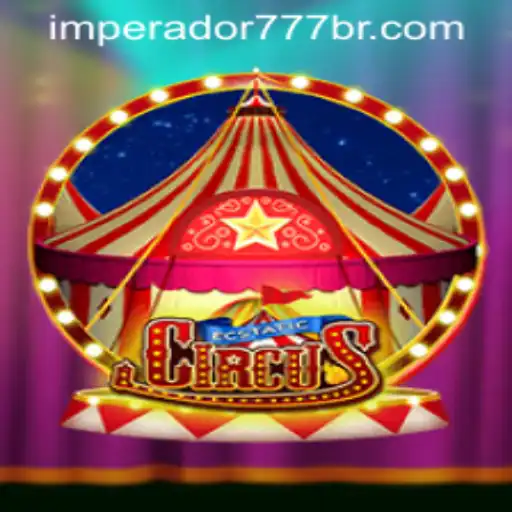 Descubra o Mundo Vibrante de 'EcstaticCircus' com o IMPERADOR 777 Bet