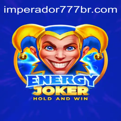 Explorando EnergyJoker: Descubra a Aventura do IMPERADOR 777 Bet