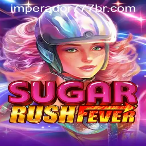 Descubra o Mundo Emocionante de SugarRushFever no IMPERADOR 777 Bet